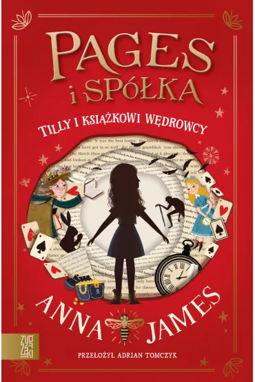 Pages i sp�ka. Tilly i ksi��kowi w�drowcy - Anna James