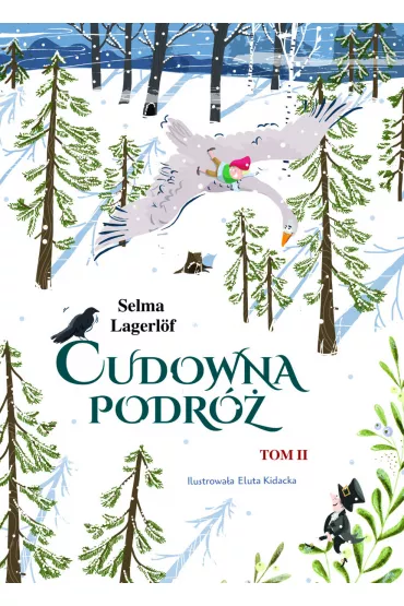 Cudowna podr�. Tom 2 - Selma Lagerlof