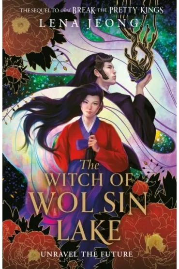 The Witch of Wol Sin Lake. Book 2 - Lena  Jeong