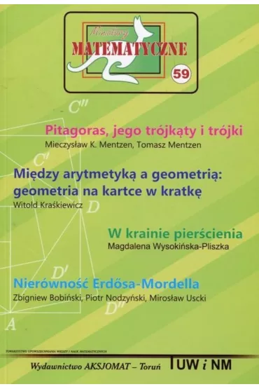 Miniatury matematyczne 59 Pitagoras, jego tr�jk�ty - Mieczys�aw K. Mentzen, Tomasz Mentzen
