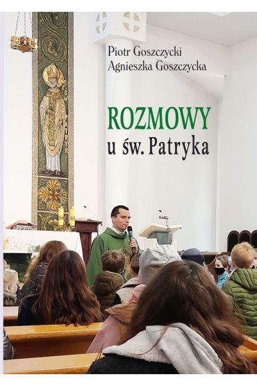 Rozmowy u św Patryka