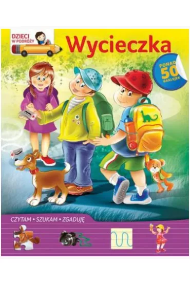 Dzieci w podr�y Wycieczka - Dorota Strzemi�ska-Wi�ckowiak