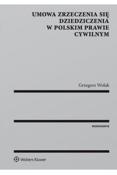 eBook Umowa zrzeczenia si dziedziczenia w polskim prawie cywilnym pdf epub
