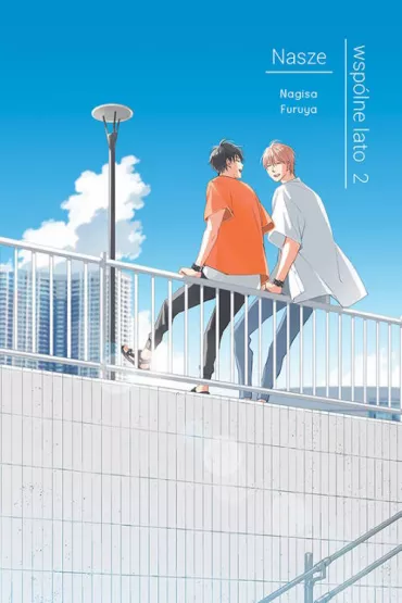 Nasze wsp�lne lato. Tom 2 - Nagisa Furuya