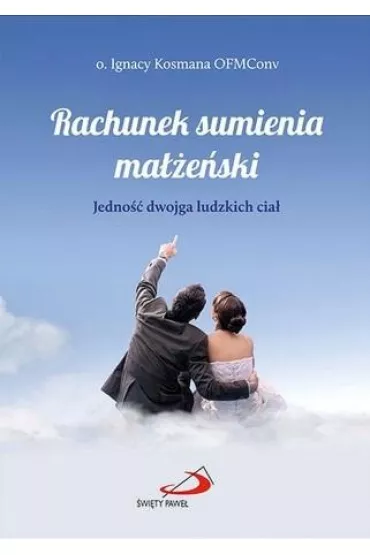 Rachunek sumienia ma��e�ski - Ignacy Kosmana
