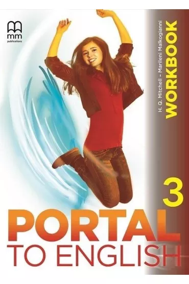 Portal to English 3. Workbook - H. Q. Mitchell, Marileni Malkogianni