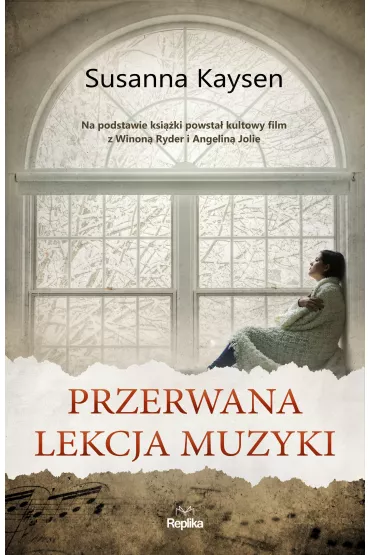 Przerwana lekcja muzyki - Susanna Kaysen