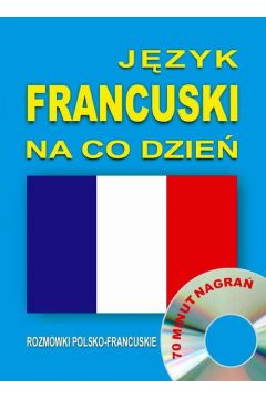 Audiobook Jzyk francuski na co dzie. Rozmwki polsko-francuskie mp3