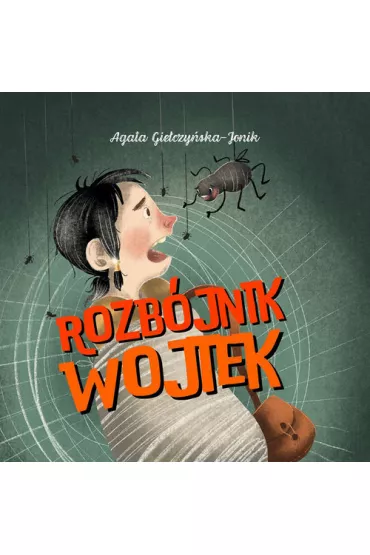 Rozb�jnik Wojtek - Agata  Gie�czy�ska-Jonik