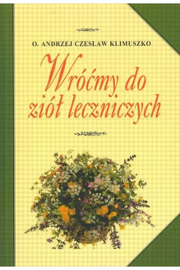 Wr��my do zi� leczniczych - Andrzej Czes�aw Klimuszko
