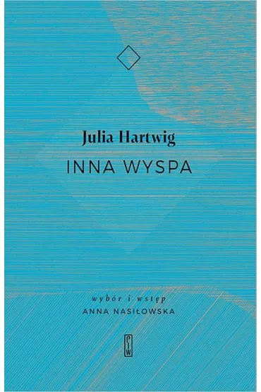 Inna wyspa - Julia Hartwig