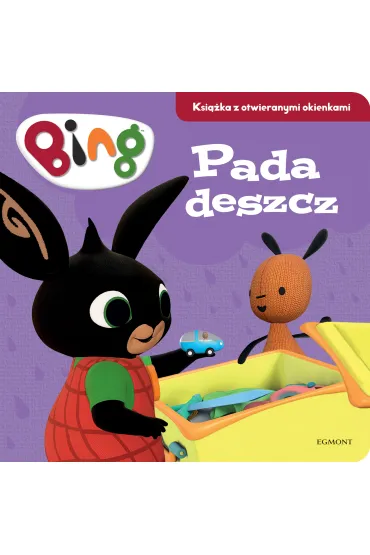 Bing. Pada deszcz. Ksi��ka z otwieranymi okienkami - Stella  Gurney