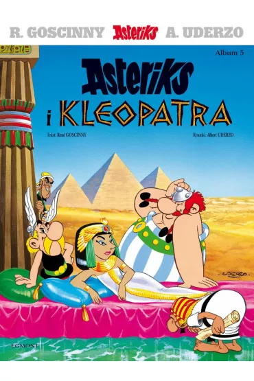 Asteriks i Kleopatra. Asteriks. Album 5 - Ren Goscinny
