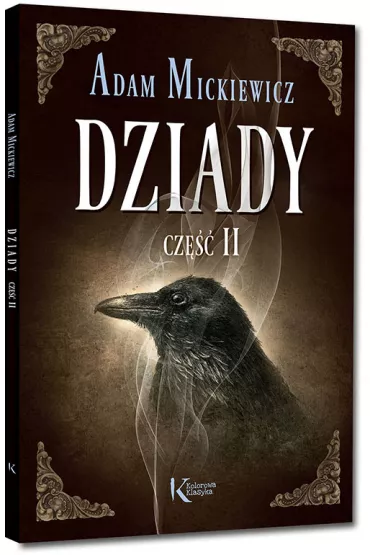 Dziady. Cz II - Adam Mickiewicz