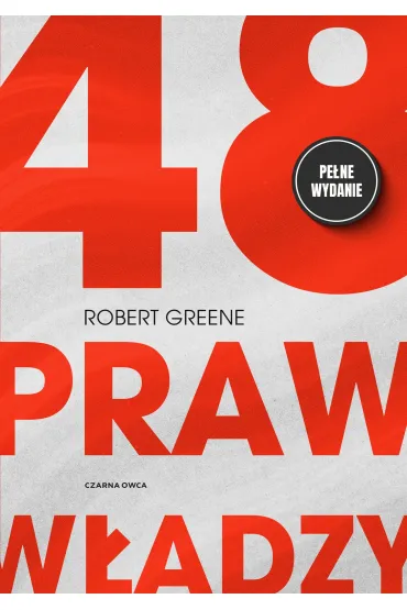 48 praw w�adzy - Robert Greene