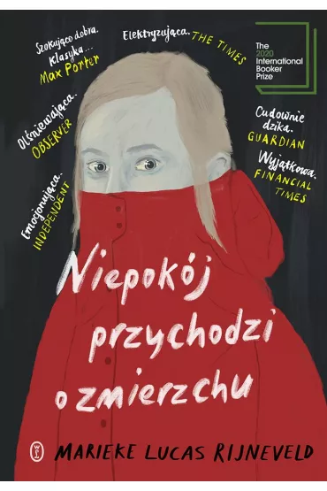 Niepok�j przychodzi o zmierzchu - Marieke Lucas Rijneveld