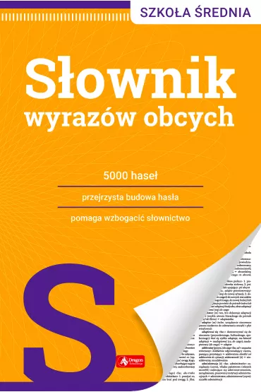 Slownik wyraz�w obcych. Wydawnictwo Dragon - Witold Cienkowski