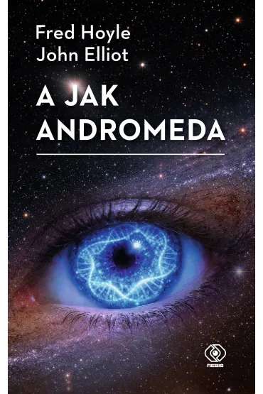 A jak Andromeda - Fred Hoyle