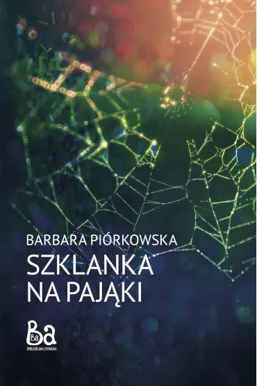 Szklanka na paj�ki - Barbara Pi�rkowska