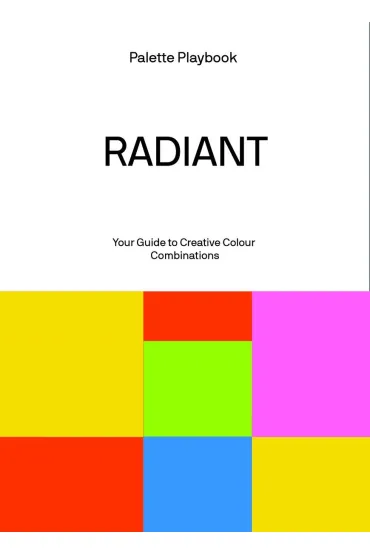 Radiant. Palette Playbook