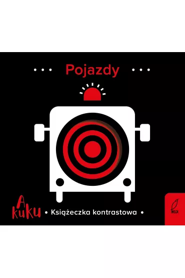 A kuku! Pojazdy