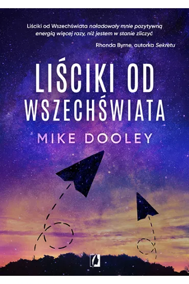 Li�ciki od Wszech�wiata - Mike Dooley
