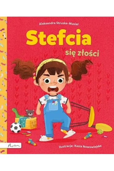 Stefcia si� z�o�ci - Aleksandra  Struska-Musia�