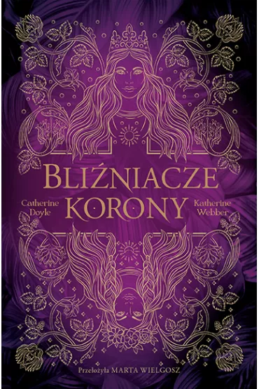 Bli�niacze korony - Catherine Doyle, Katherine Webber