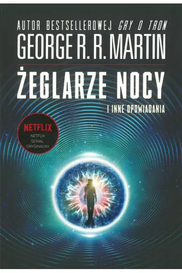 �eglarze Nocy i inne opowiadania - George R. R. Martin