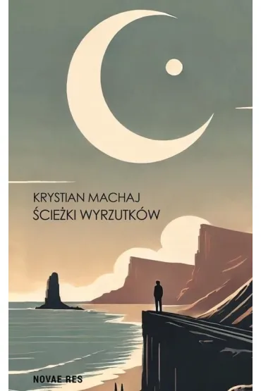 �cie�ki wyrzutk�w - Krystian  Machaj