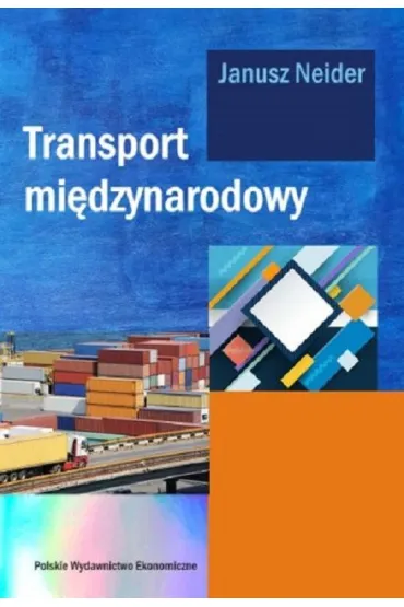 Transport mi�dzynarodowy - Janusz Neider