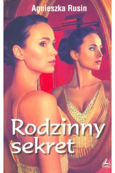 RODZINNY SEKRET OM-LUCKY - Agnieszka Rusin
