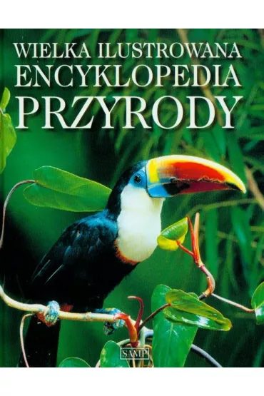 Wielka ilustrowana encyklopedia przyrody - David Burnie