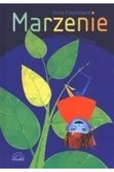Marzenie - Anna Paszkiewicz