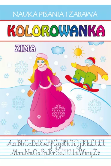 Nauka pisania i zabawa. Kolorowanka. Zima - Anna Gutkowska, Dagmara G�ska