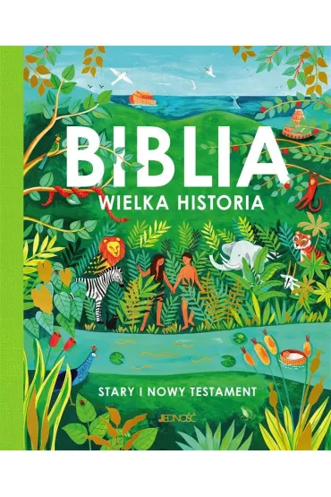 Biblia. Wielka historia. Stary i Nowy Testament - Tom Wright
