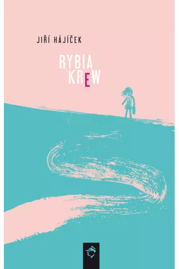 Rybia krew - Hajicek Jiri