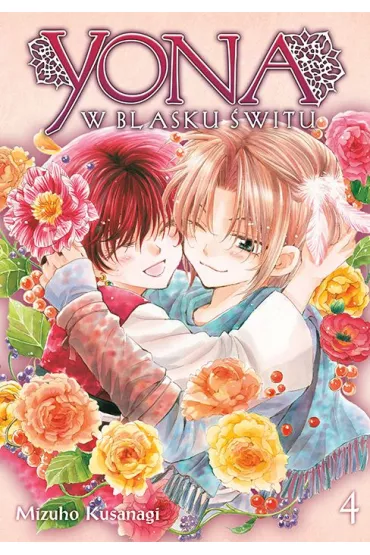 Yona w blasku �witu. Tom 4 - Mizuho Kusanagi