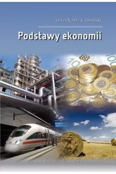 Podstawy ekonomii - Leszek Jerzy Jasi�ski