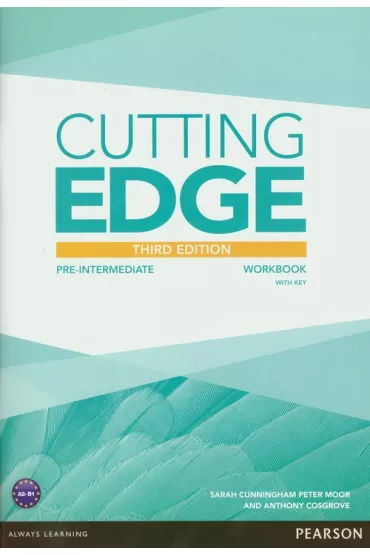 Cutting Edge 3rd Edition. Pre-Intermediate A2/B1. Workbook with key, online audio - Anthony Cosgrove, Sarah Cunningham, Peter Moor