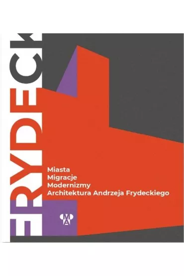 Miasta, migracje, modernizmy - Joanna Majczyk