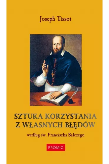 Sztuka korzystania z w�asnych b��d�w (pocket) - Joseph Tissot