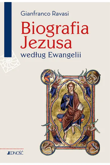 Biografia Jezusa wed�ug Ewangelii - Gianfranco Ravasi