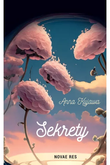 Sekrety - Anna Kujawa