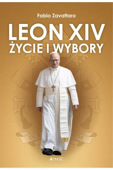 Leon XIV. �ycie i wybory - Fanbio Zavattaro