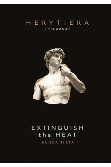 Extinguish the Heat. Runda pi�ta (barwione brzegi) - P.S. Herytiera Pizgacz