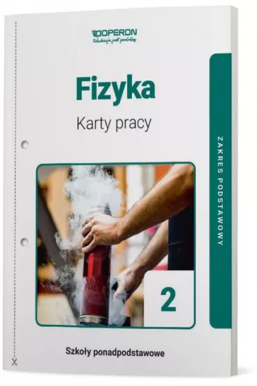 Fizyka 2. Karty pracy ucznia. Zakres podstawowy. Szko�y ponadpodstawowe - Anna Dobosz
