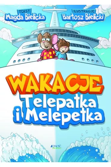 Wakacje Telepatka i Melepetka - Magda Bielicka