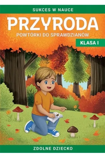Przyroda. Powt�rki do sprawdzian�w kl. I Zdolne... - Beata Guzowska