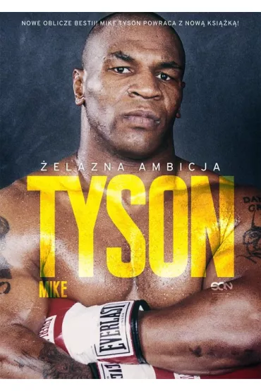 Tyson. elazna ambicja - Mike Tyson, Larry Sloman